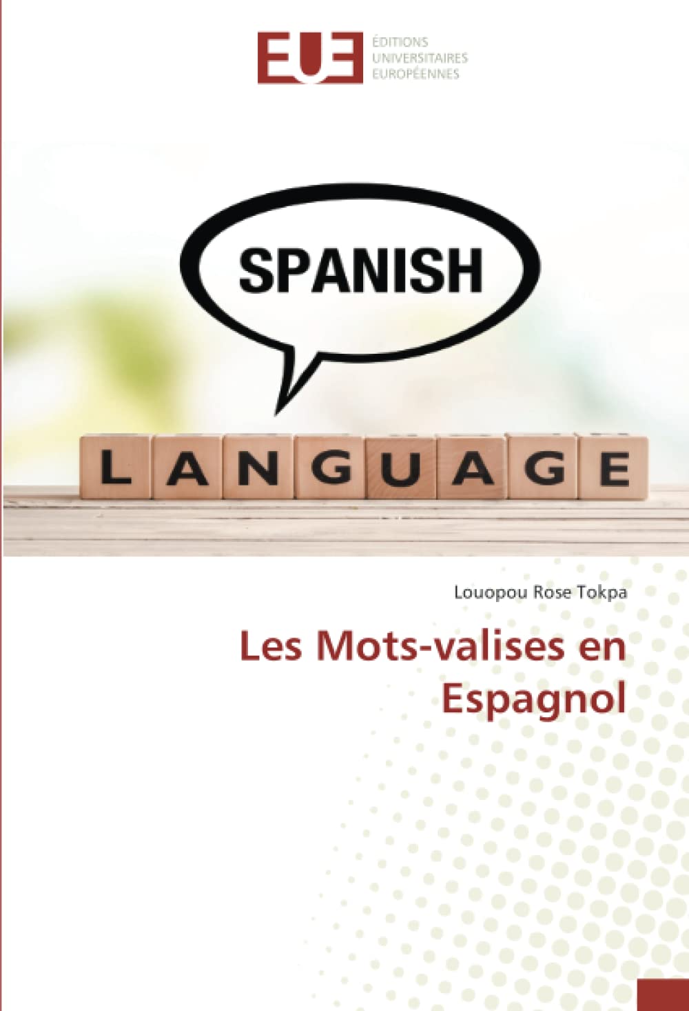 Les Mots-valises en Espagnol book