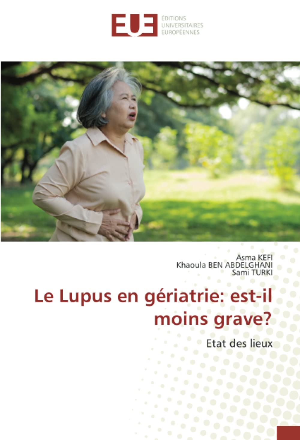 Le Lupus en gériatrie: est-il moins grave?: Etat des lieux book