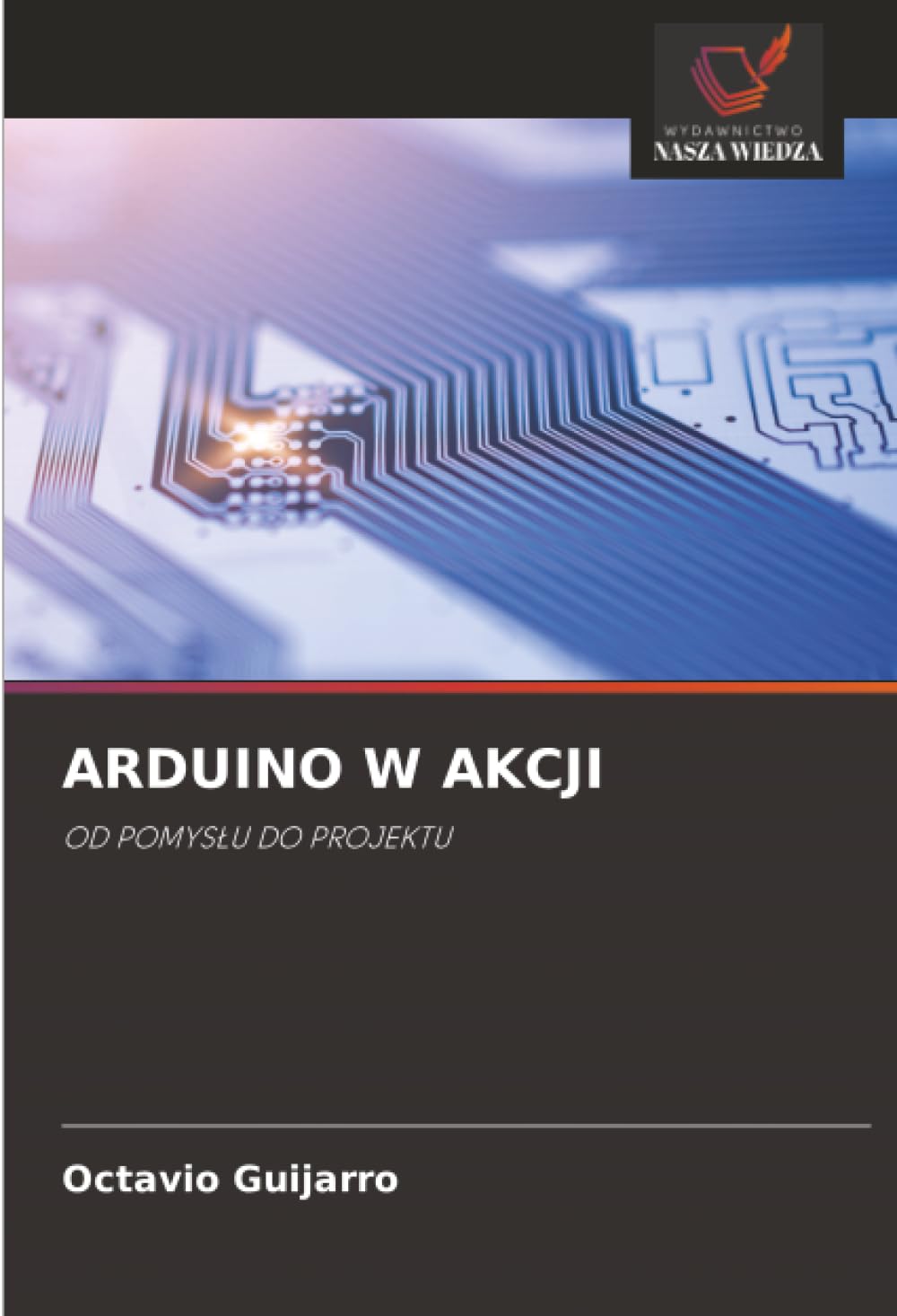 ARDUINO W AKCJI Business & Technology