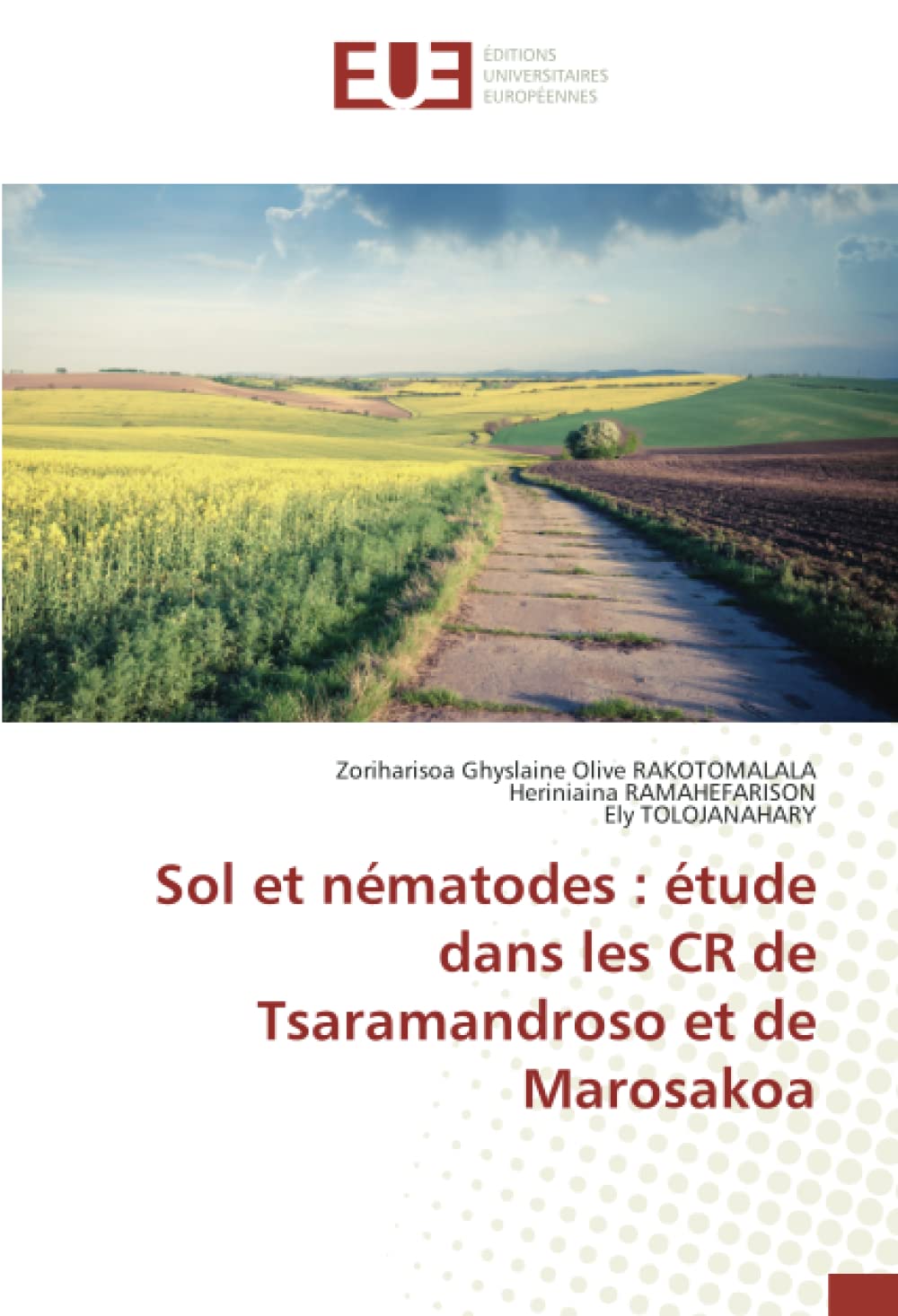 Sol et nématodes : étude dans les CR de Tsaramandroso et de Marosakoa book