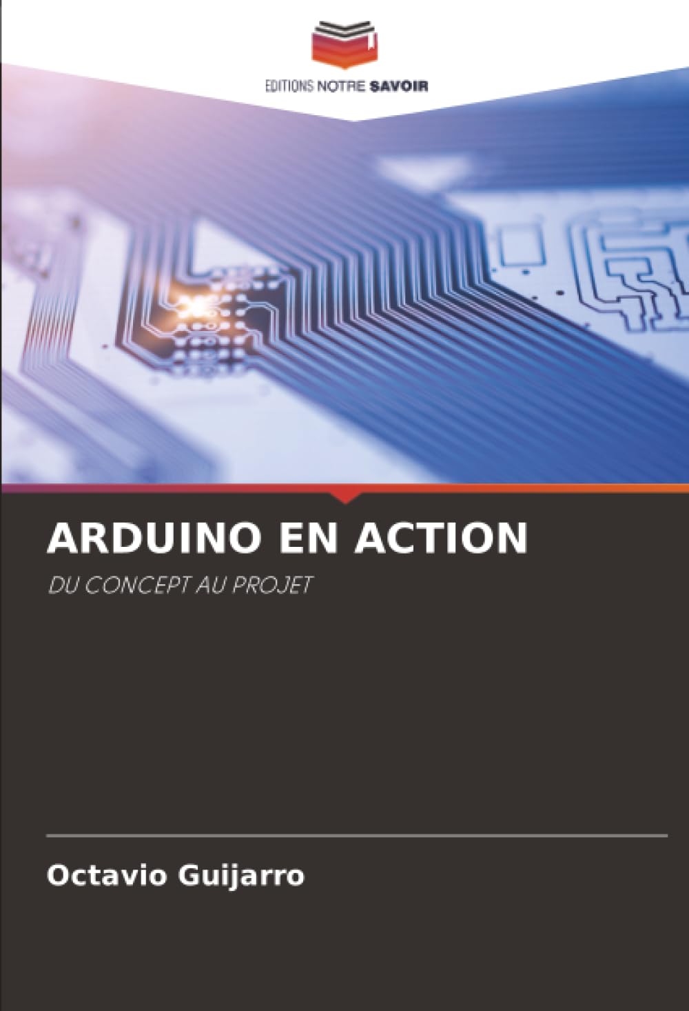 ARDUINO EN ACTION: DU CONCEPT AU PROJET Business & Technology