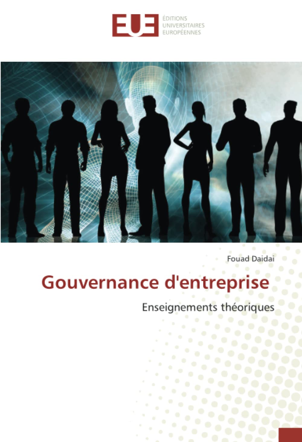 Gouvernance d'entreprise: Enseignements théoriques book