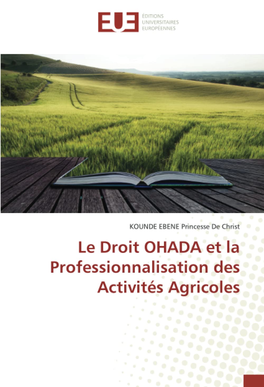 Le Droit OHADA et la Professionnalisation des Activités Agricoles book