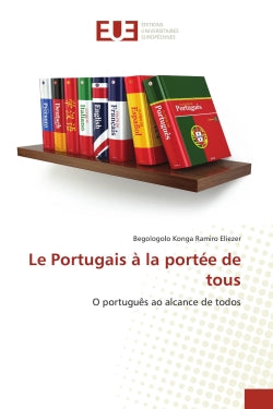 Le Portugais à la portée de tous : O português ao alcance de todos book