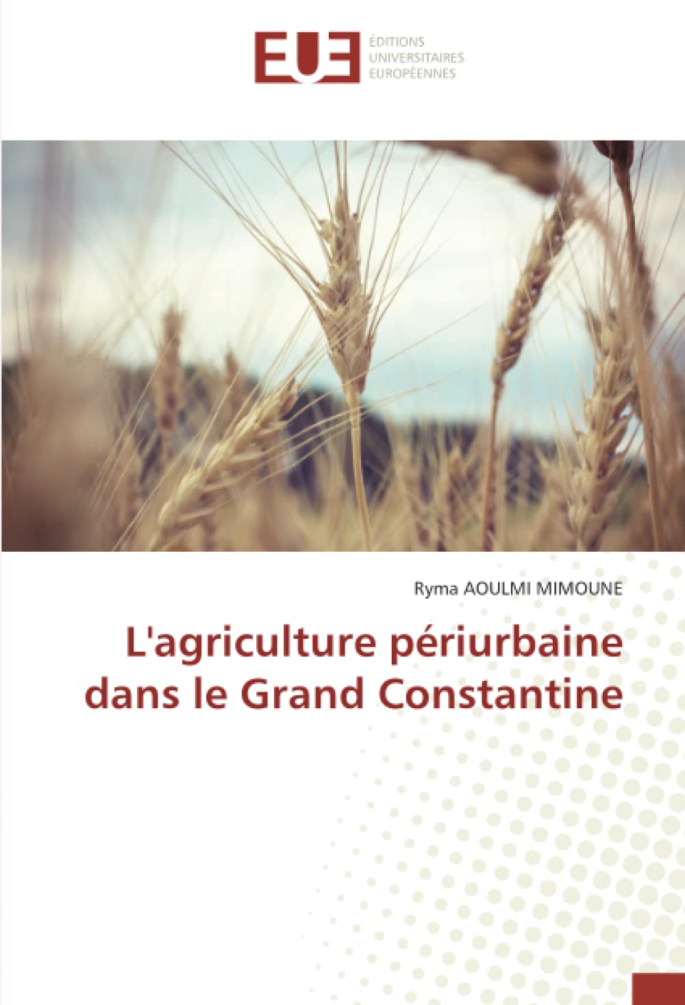 L'agriculture périurbaine dans le Grand Constantine book