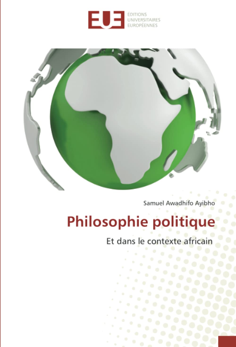 Philosophie politique: Et dans le contexte africain book
