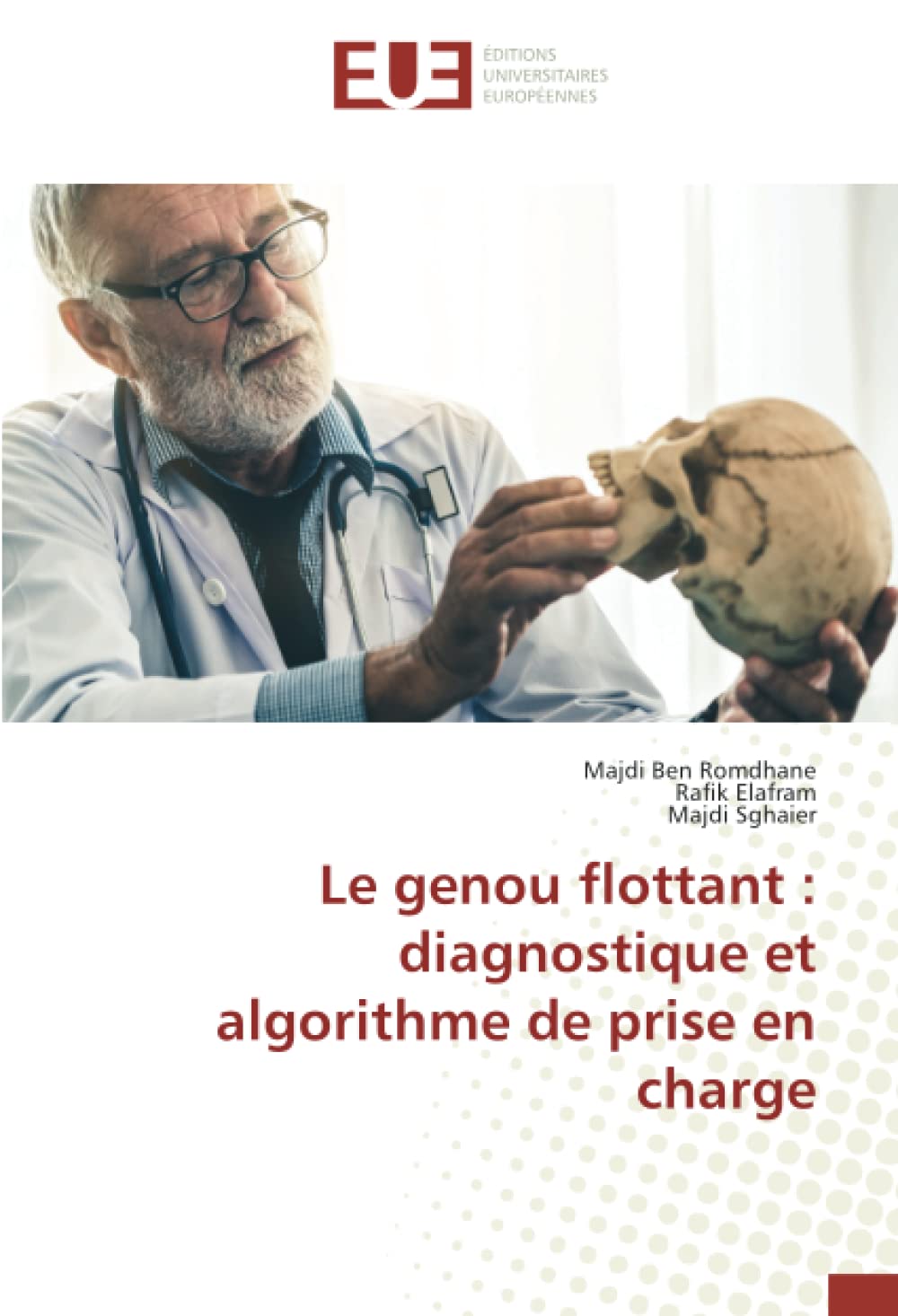 Le genou flottant : diagnostique et algorithme de prise en charge book