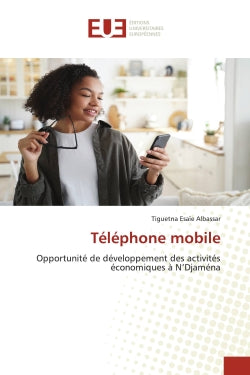 Téléphone mobile : Opportunité de développement des activités économiques à N'Djaména book