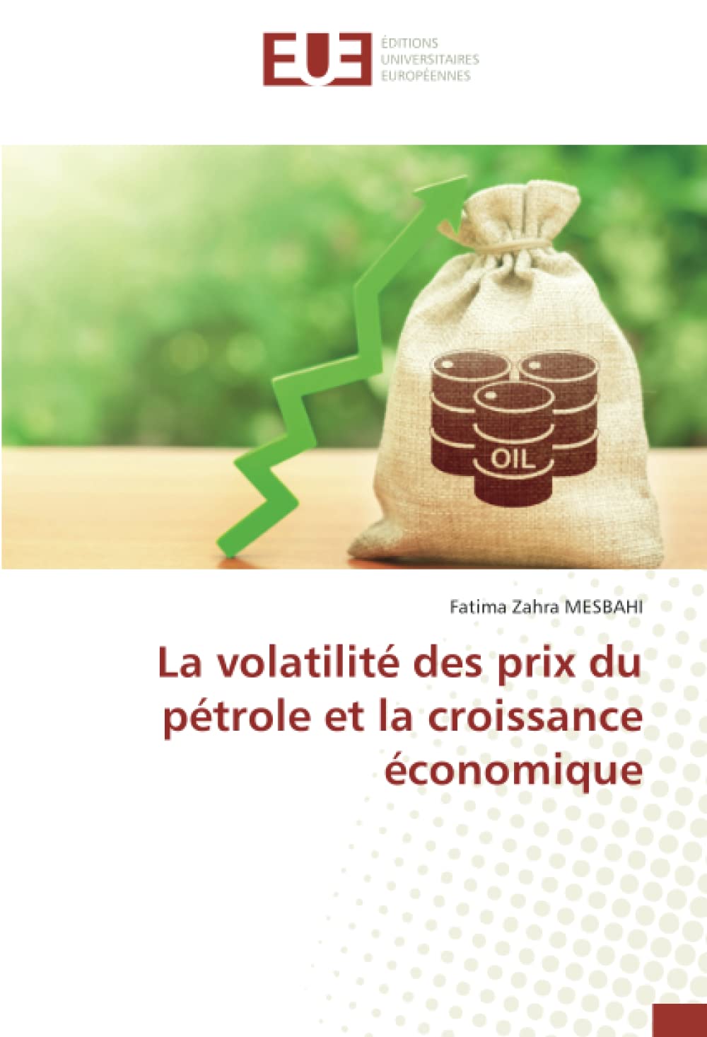 La volatilité des prix du pétrole et la croissance économique book