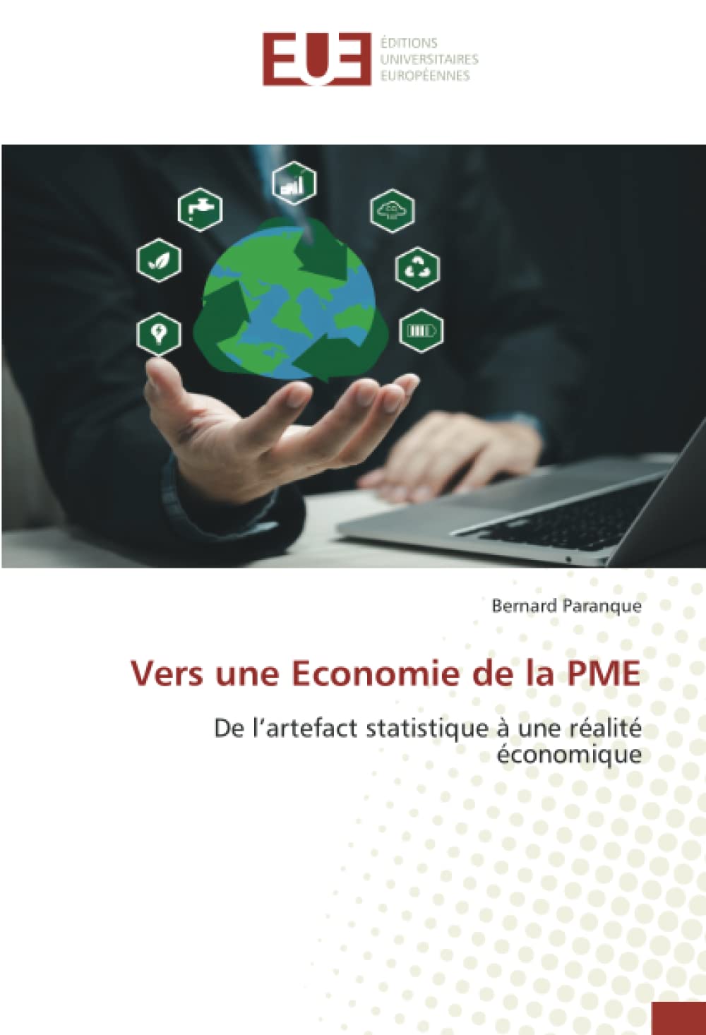 Vers une Economie de la PME: De l’artefact statistique à une réalité économique book