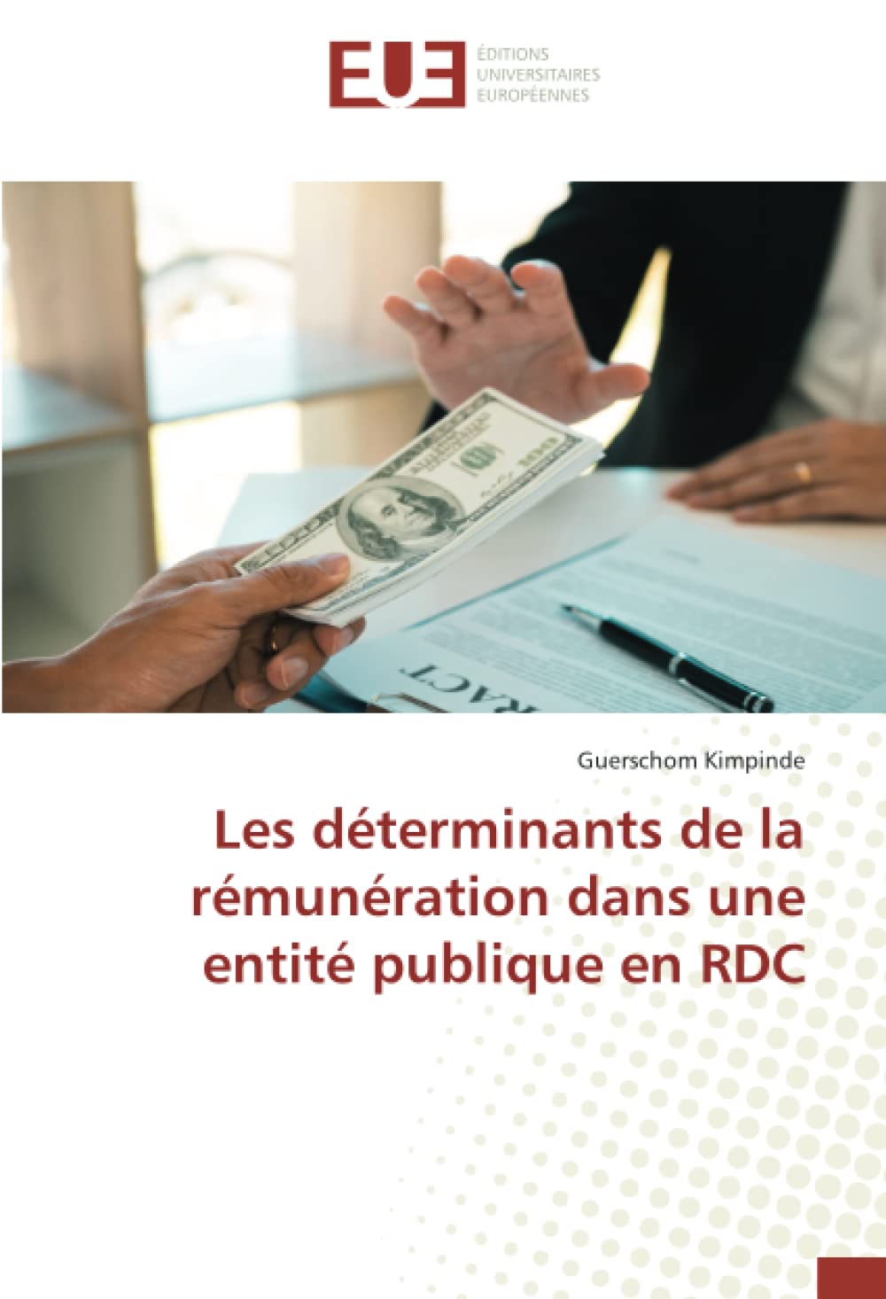Les déterminants de la rémunération dans une entité publique en RDC book