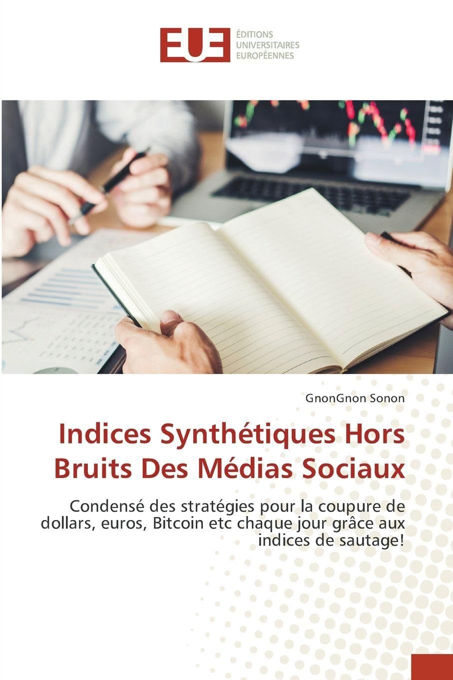Indices Synthétiques Hors Bruits Des Médias Sociaux Business, Finance & Career