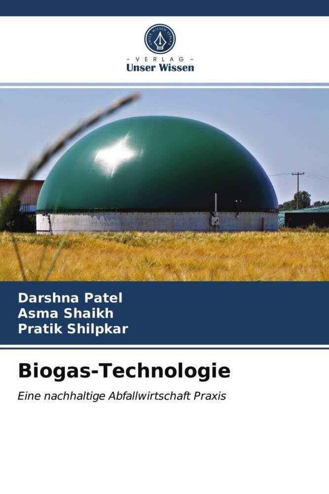 Biogas-Technologie: Eine nachhaltige Abfallwirtschaft Praxis Media & Communication