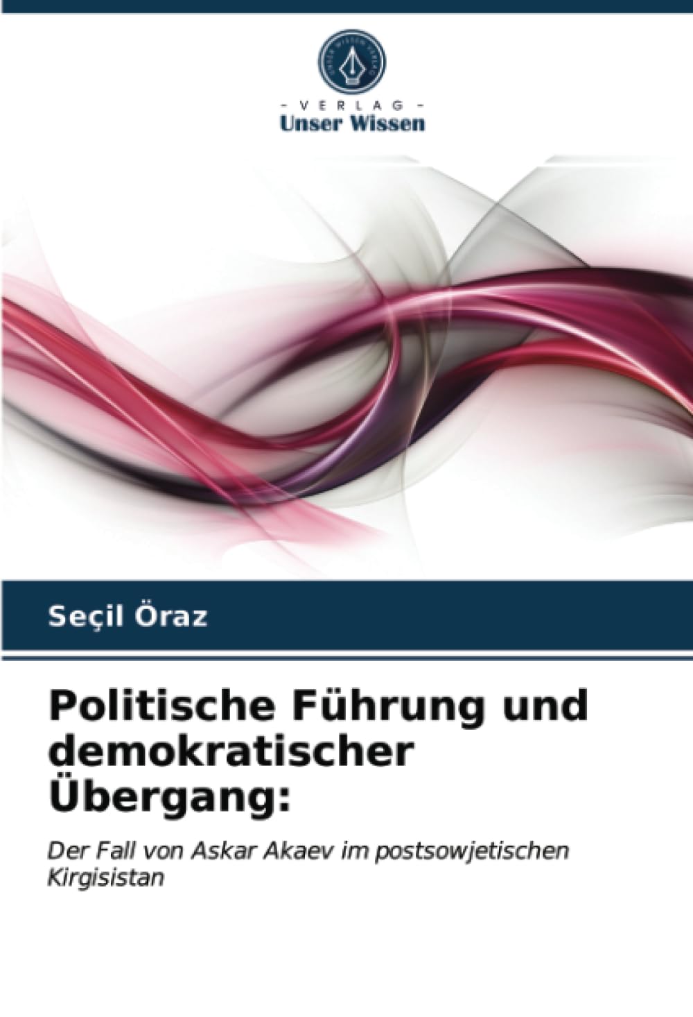 Politische Führung und demokratischer Übergang: Law