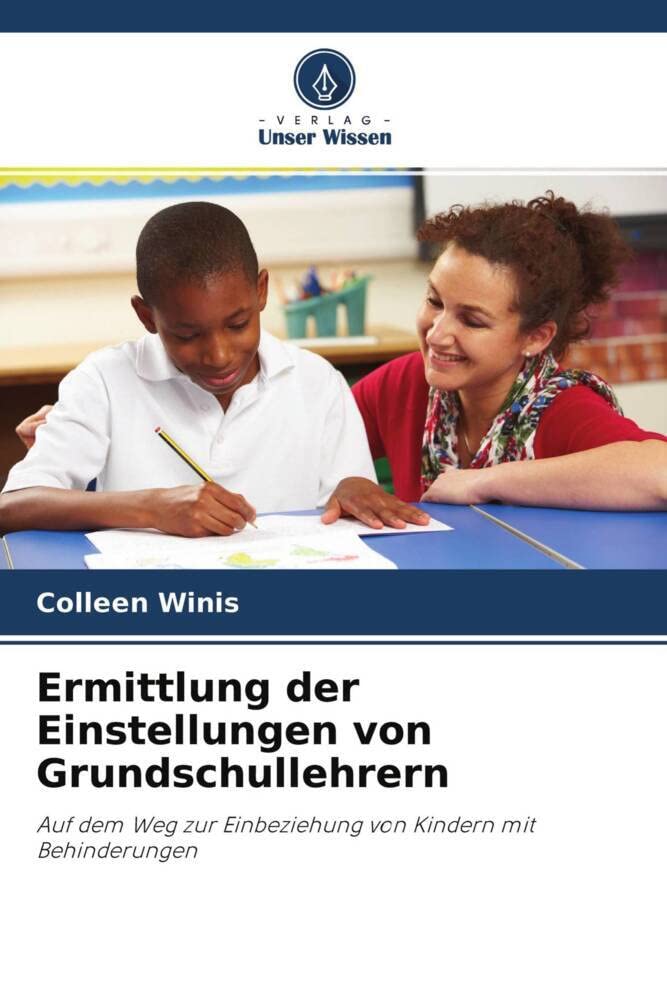 Ermittlung der Einstellungen von Grundschullehrern Business, Finance & Career