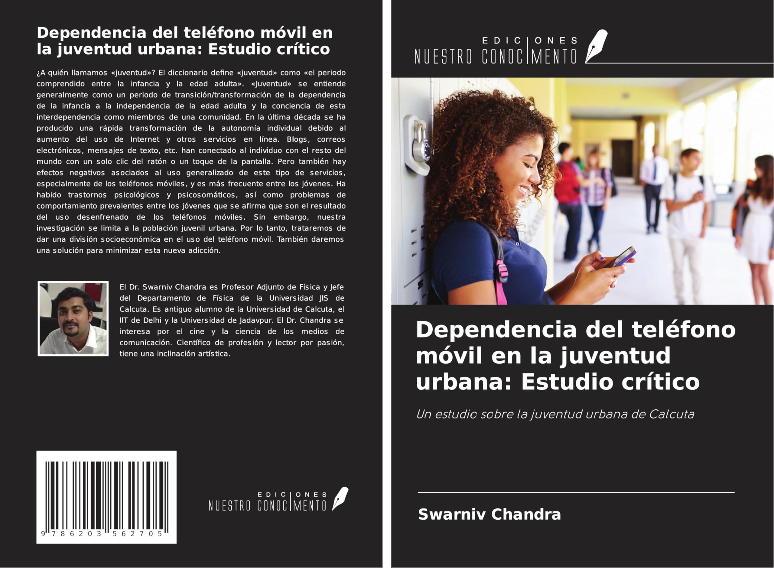 Dependencia del teléfono móvil en la juventud urbana: Estudio crítico: Un estudio sobre la juventud urbana de Calcuta book