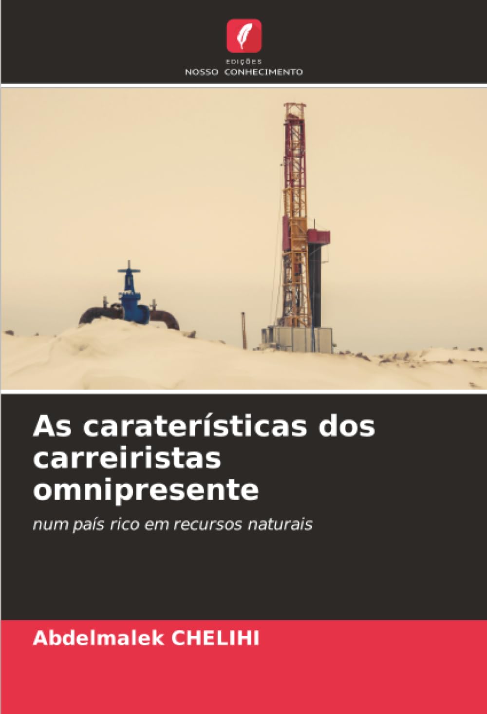 As caraterísticas dos carreiristas omnipresente Law