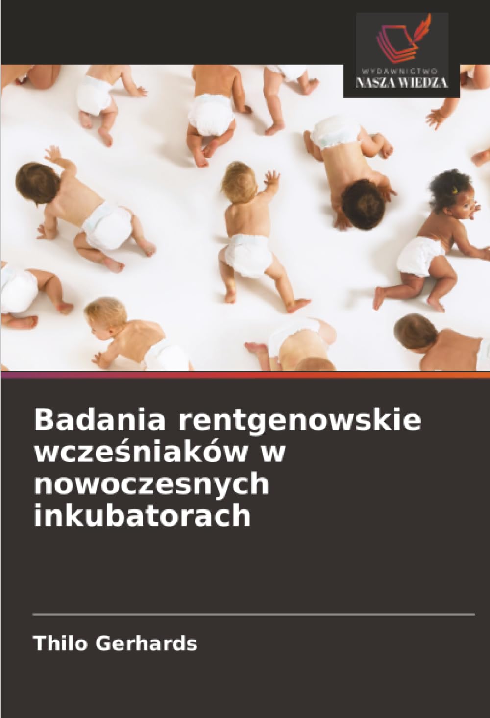 Badania rentgenowskie wcze¿niaków w nowoczesnych inkubatorach Medicine