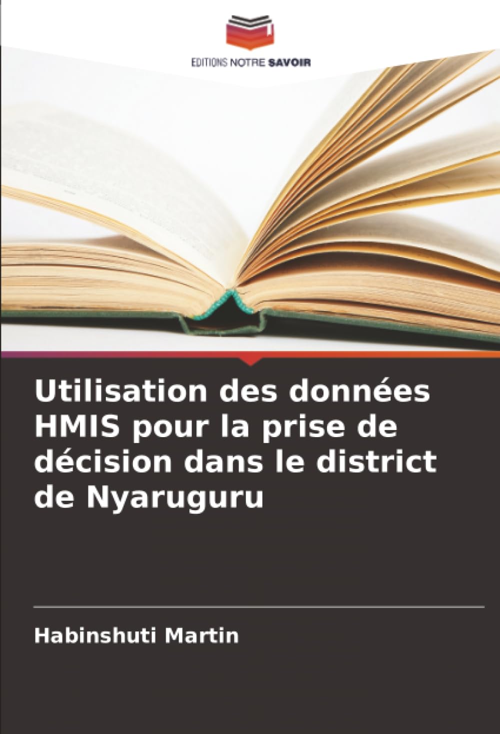 Utilisation des données HMIS pour la prise de décision dans le district de Nyaruguru Computer Science