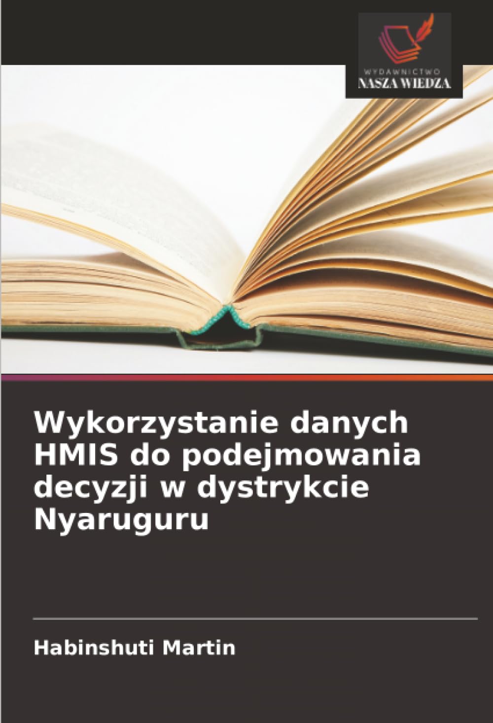 Wykorzystanie danych HMIS do podejmowania decyzji w dystrykcie Nyaruguru Computer Science