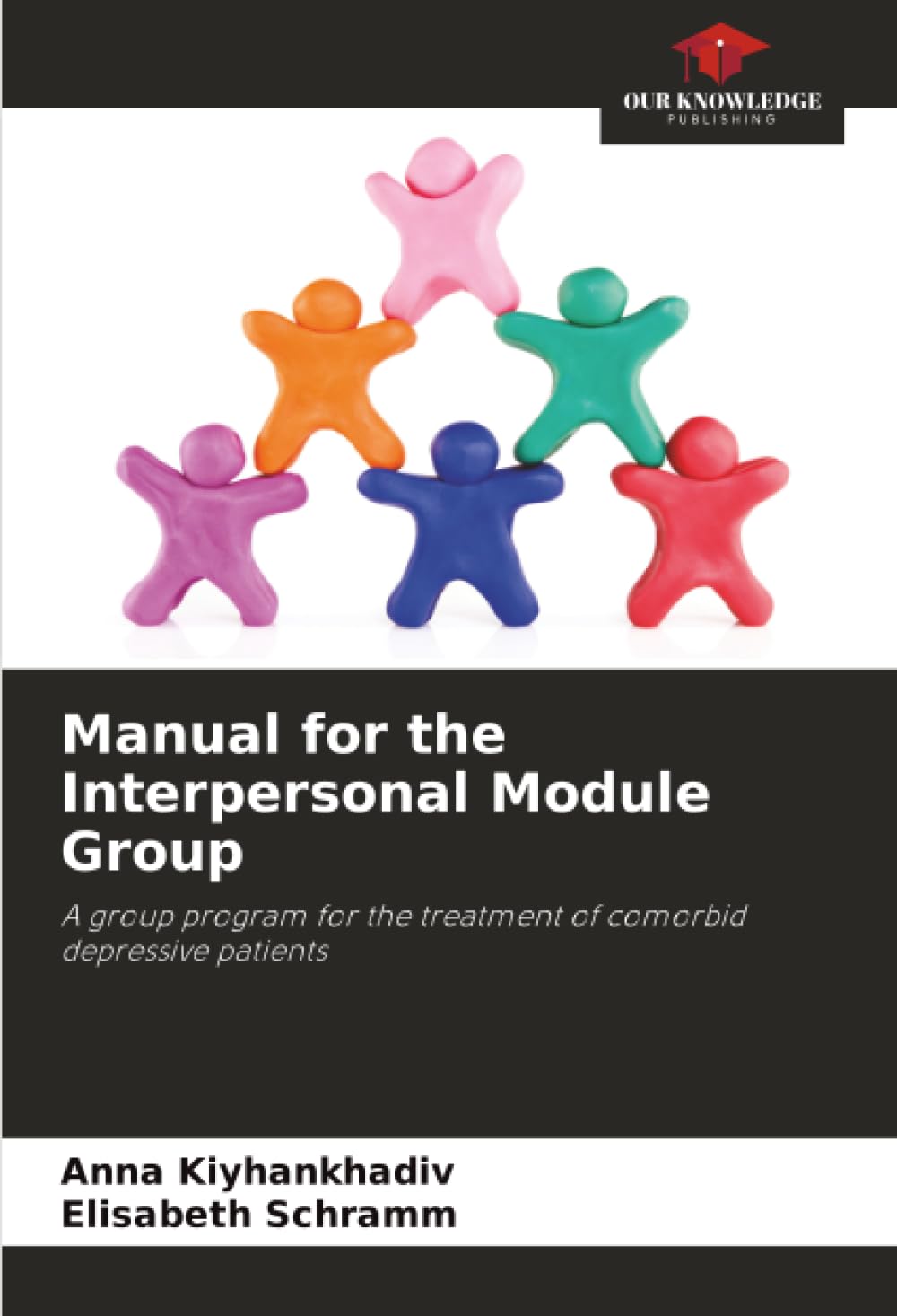 Manual for the Interpersonal Module Group: A group program for the treatment of comorbid depressive patients Medicine