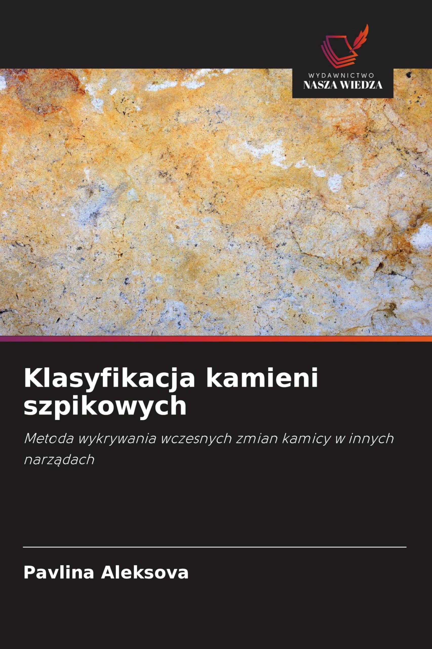 Klasyfikacja kamieni szpikowych Medicine