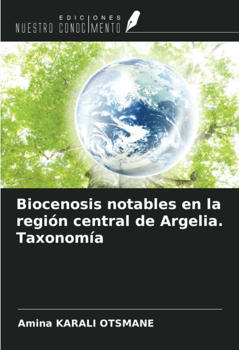 Biocenosis notables en la región central de Argelia. Taxonomía Natural Sciences