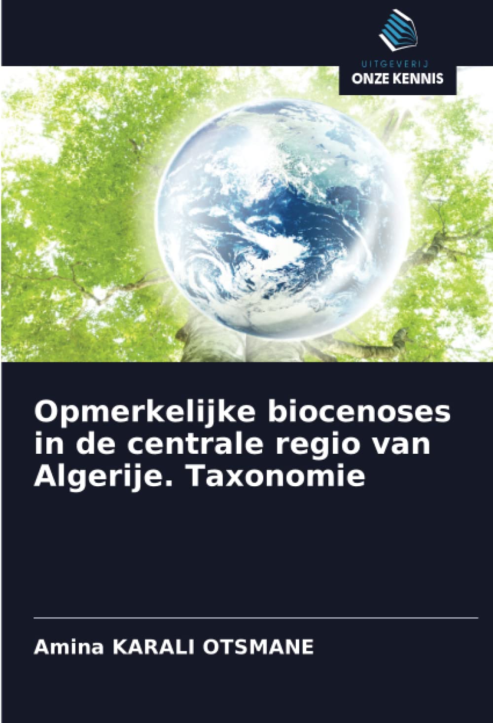 Opmerkelijke biocenoses in de centrale regio van Algerije. Taxonomie Natural Sciences