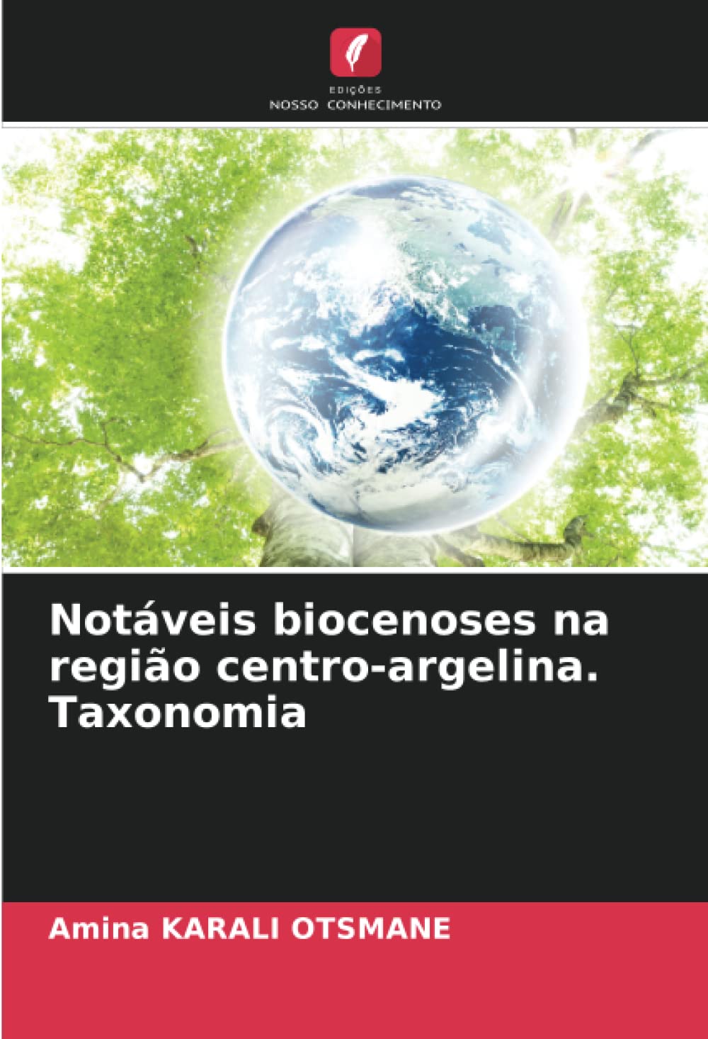 Notáveis biocenoses na região centro-argelina. Taxonomia Natural Sciences