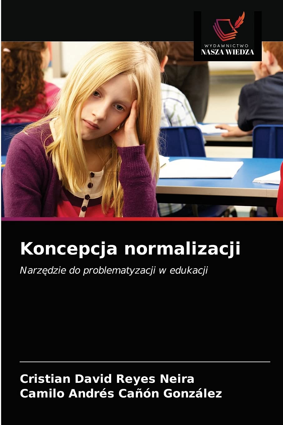 Koncepcja normalizacji: Narzędzie do problematyzacji w edukacji book