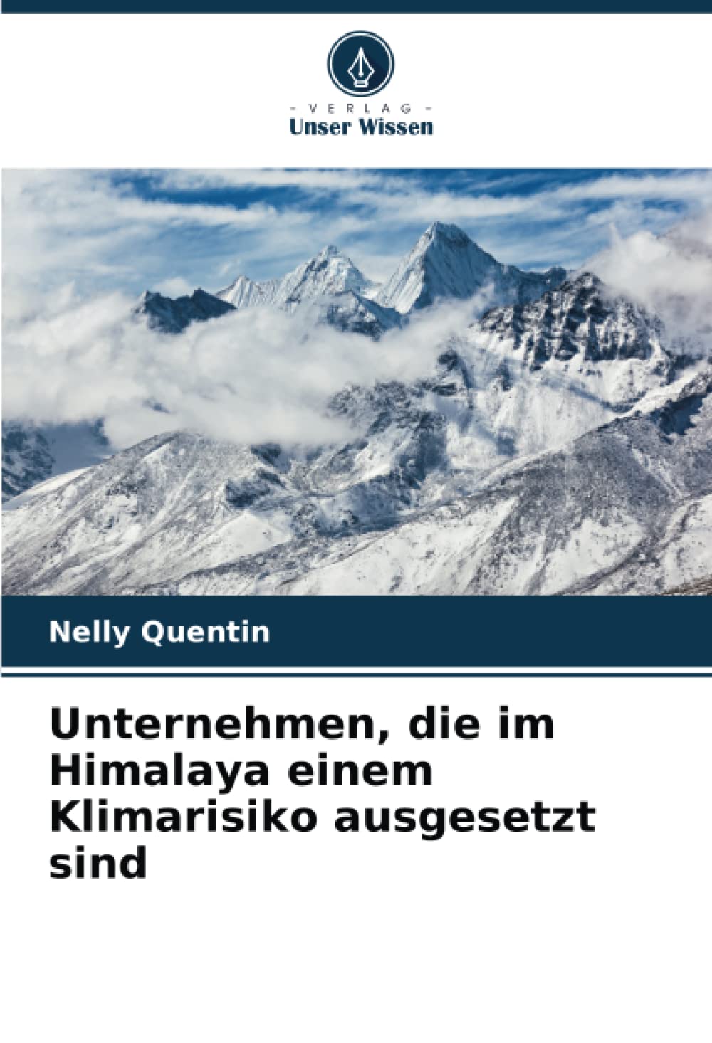 Unternehmen, die im Himalaya einem Klimarisiko ausgesetzt sind Geology & Geography