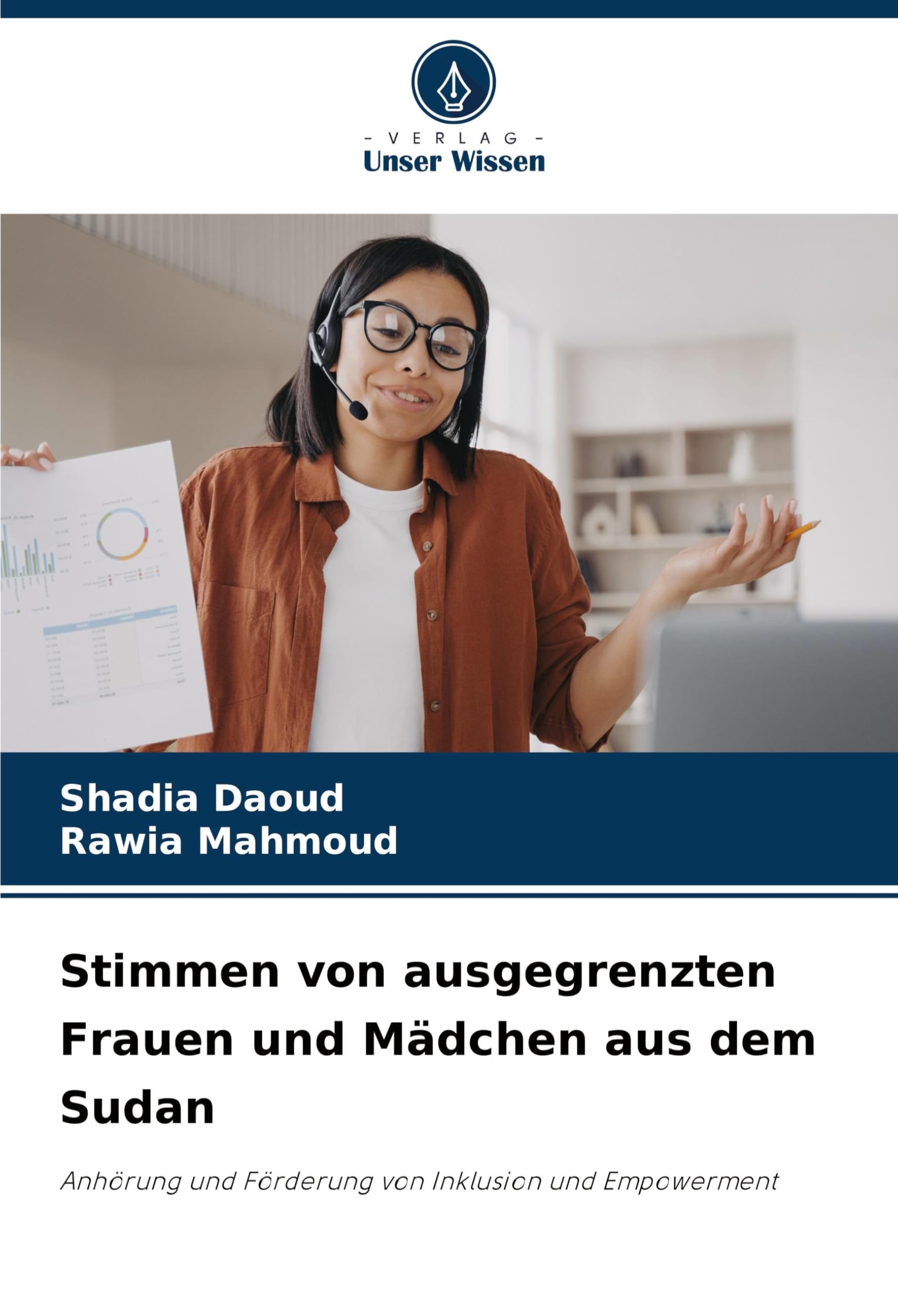Stimmen von ausgegrenzten Frauen und Mädchen aus dem Sudan: Anhörung und Förderung von Inklusion und Empowerment Law