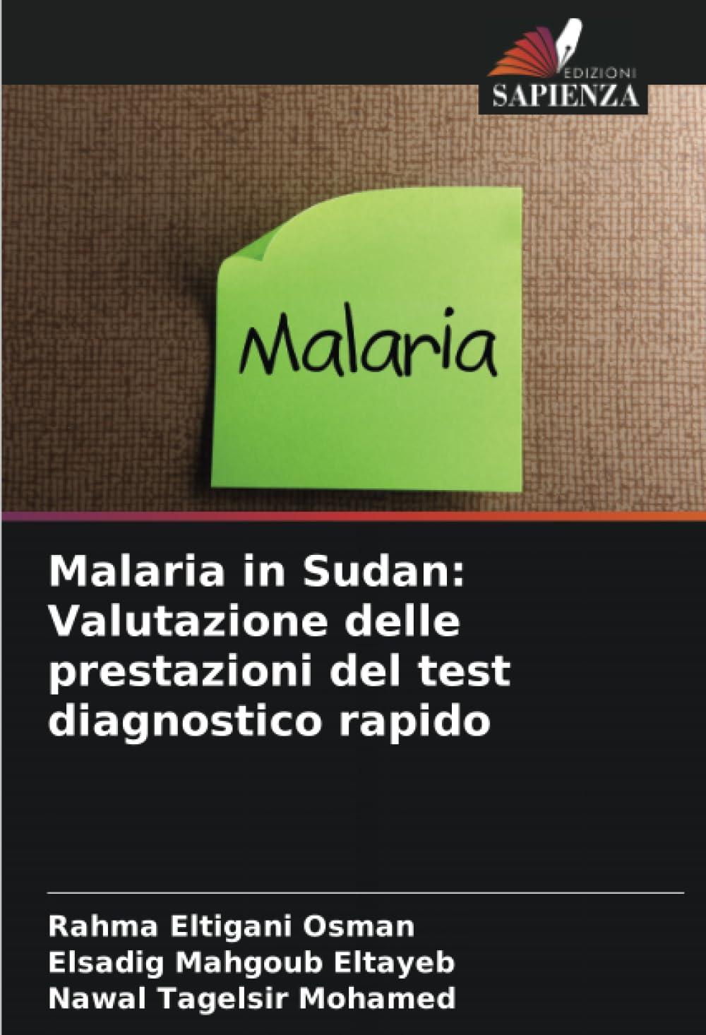 Malaria in Sudan: Valutazione delle prestazioni del test diagnostico rapido Medicine