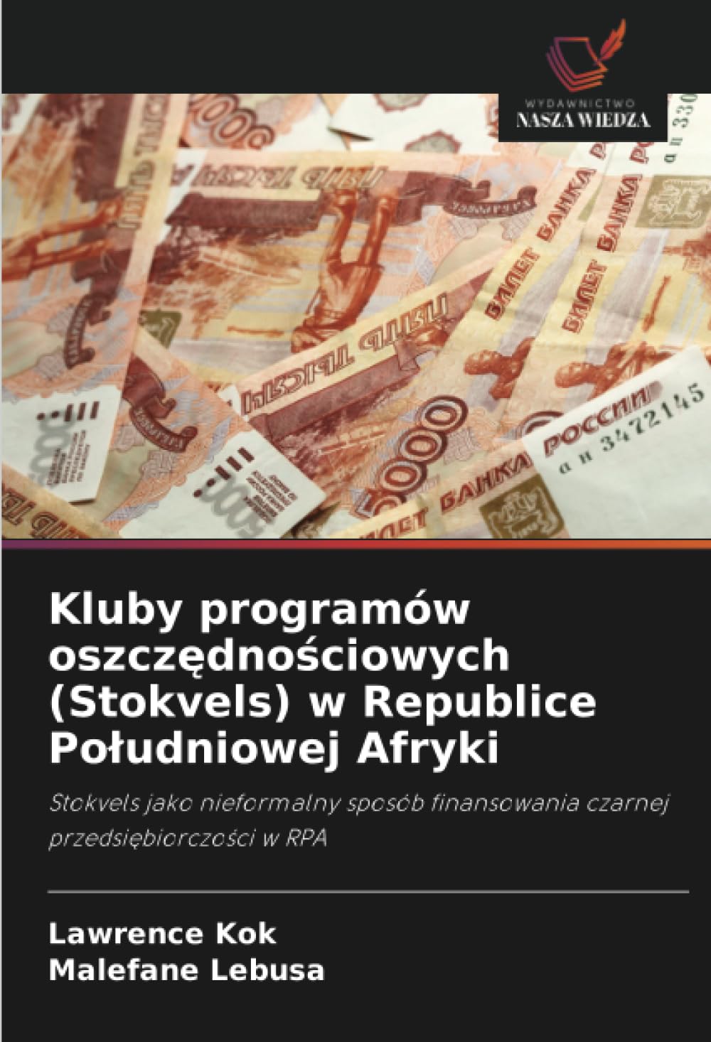 Kluby programów oszcz¿dno¿ciowych (Stokvels) w Republice Po¿udniowej Afryki Business, Finance & Career