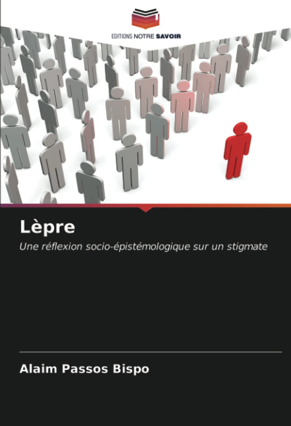Lèpre: Une réflexion socio-épistémologique sur un stigmate book