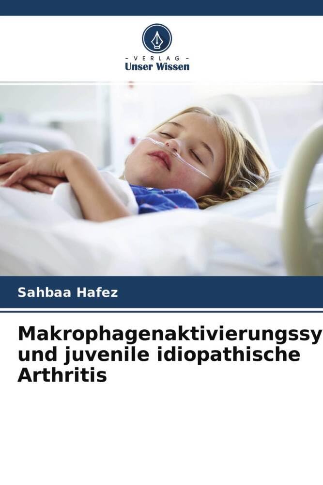 Makrophagenaktivierungssyndrom und juvenile idiopathische Arthritis Law