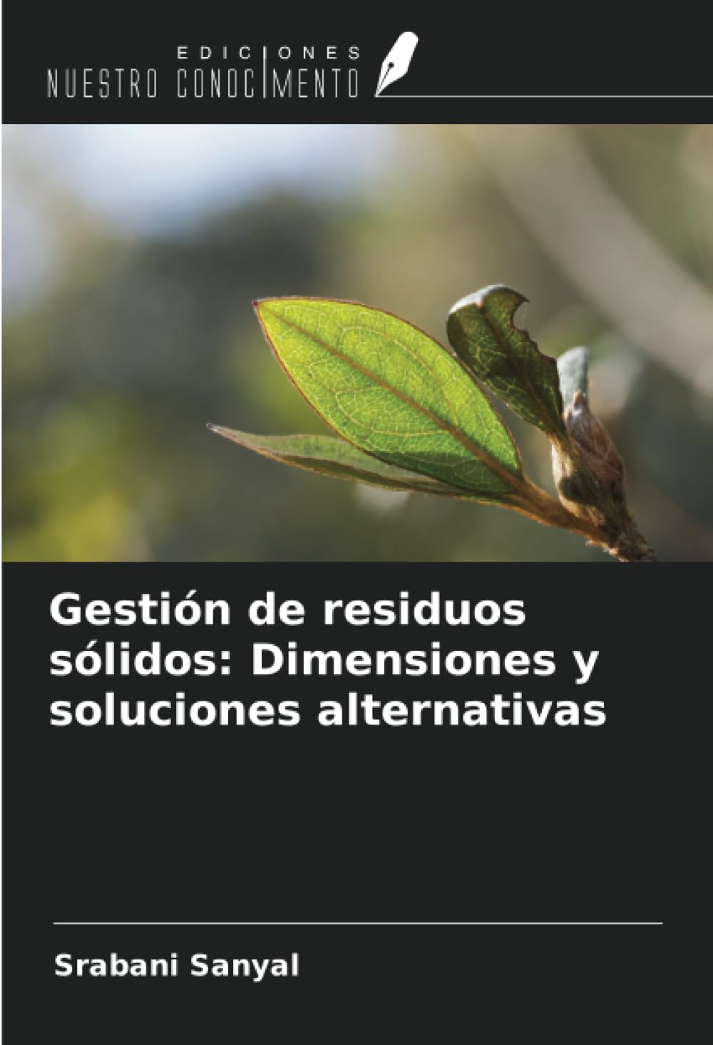 Gestión de residuos sólidos: Dimensiones y soluciones alternativas Geology & Geography