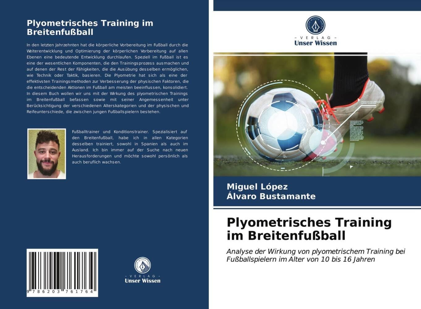 Plyometrisches Training im Breitenfußball: Analyse der Wirkung von plyometrischem Training bei Fußballspielern im Alter von 10 bis 16 Jahren Health, Nutrition & Fitness
