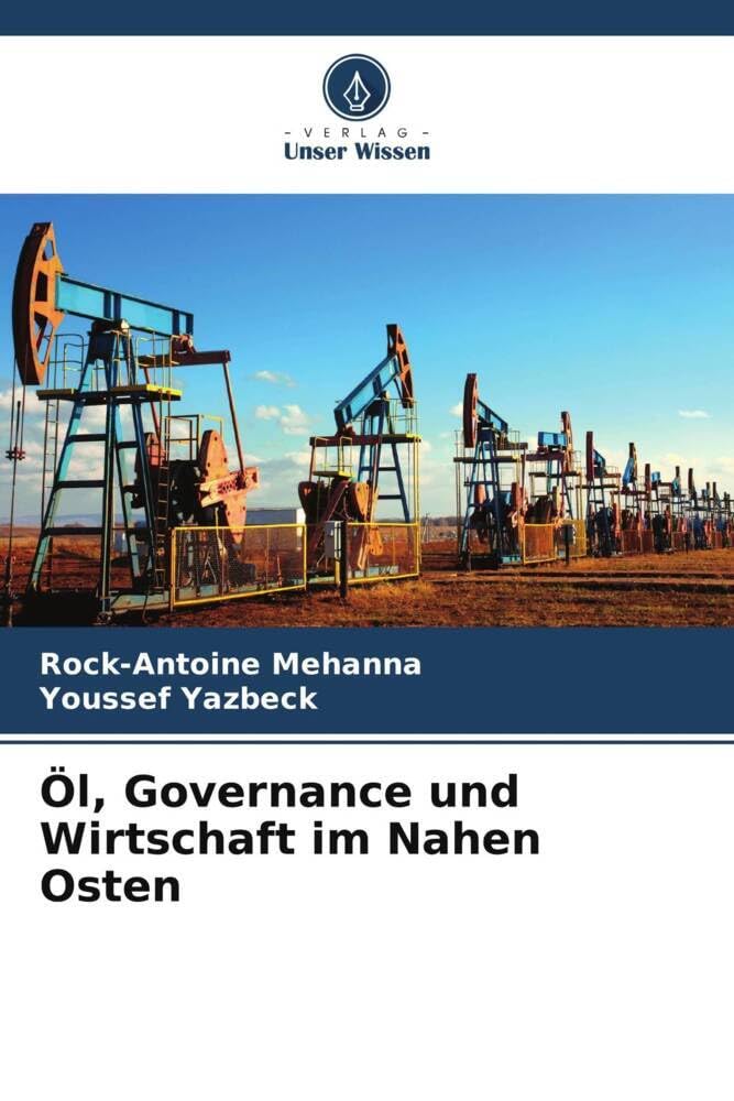 Öl, Governance und Wirtschaft im Nahen Osten Law