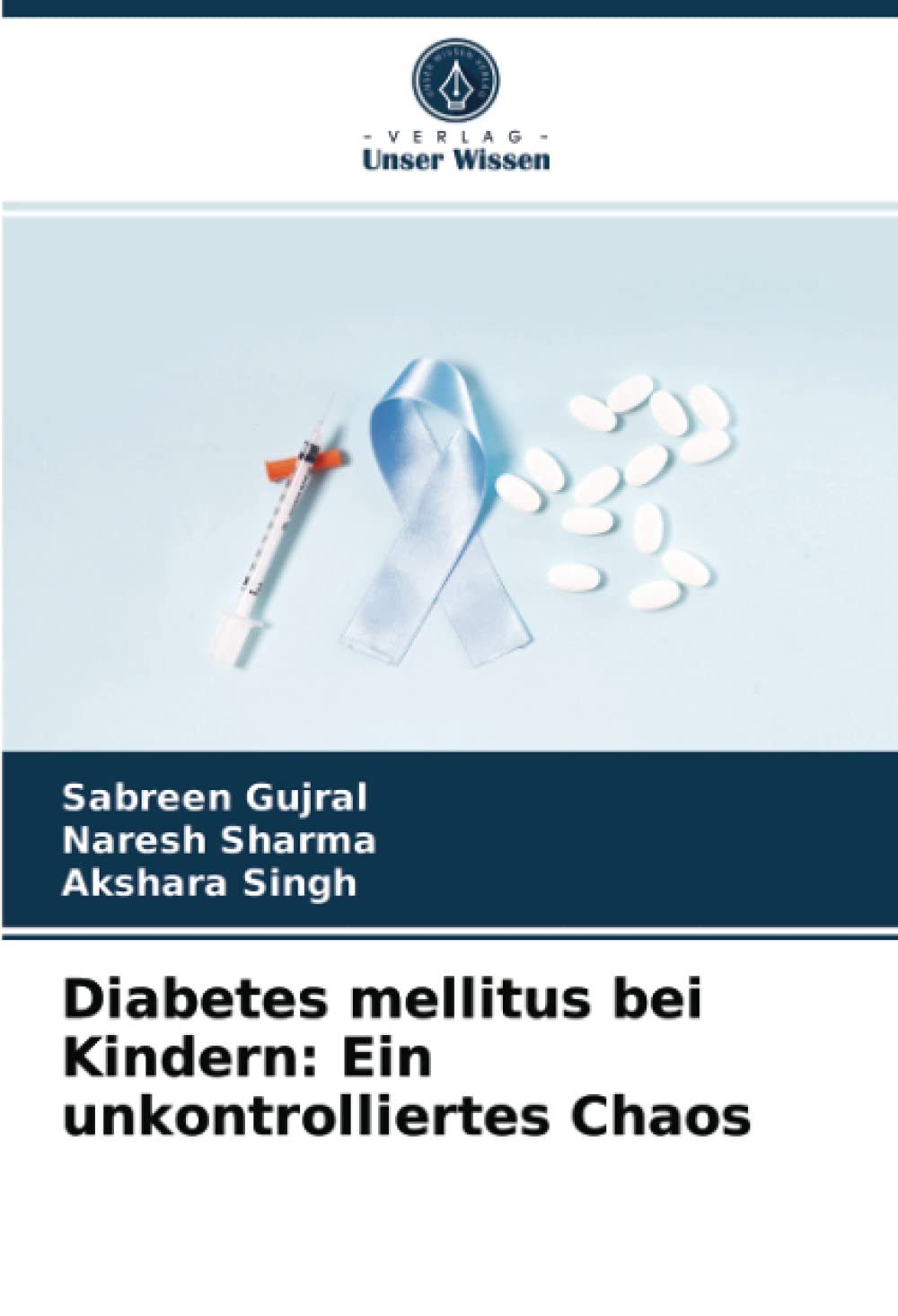 Diabetes mellitus bei Kindern: Ein unkontrolliertes Chaos Medicine