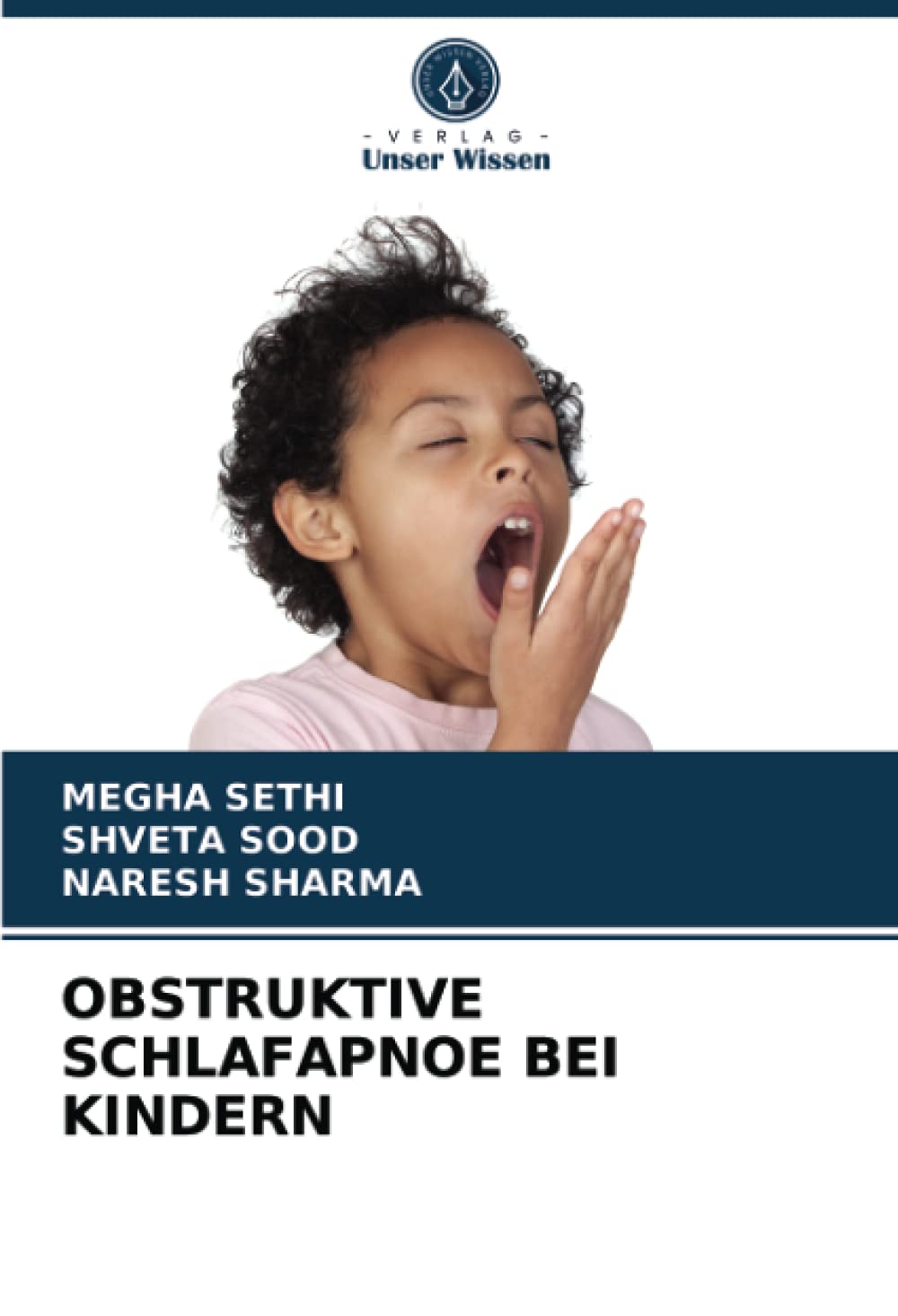 OBSTRUKTIVE SCHLAFAPNOE BEI KINDERN Medicine