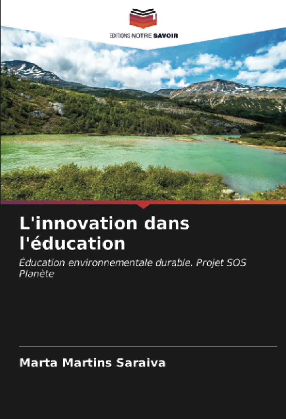 L'innovation dans l'éducation: Éducation environnementale durable. Projet SOS Planète book