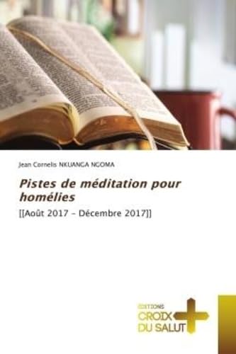 Pistes de méditation pour homélies: ] book