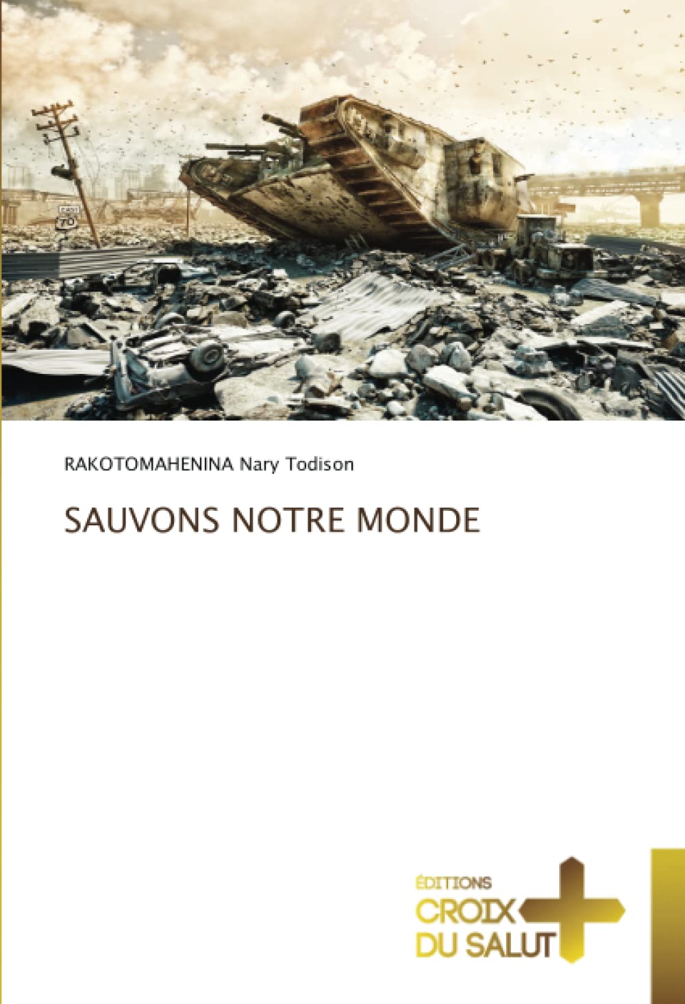 SAUVONS NOTRE MONDE book