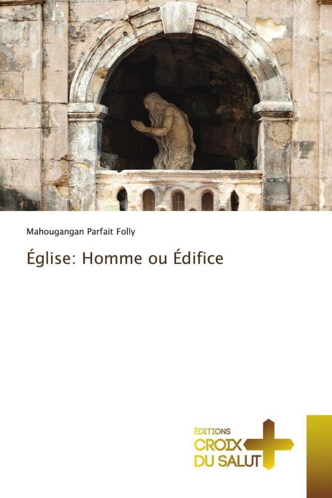 Église: Homme ou Édifice book