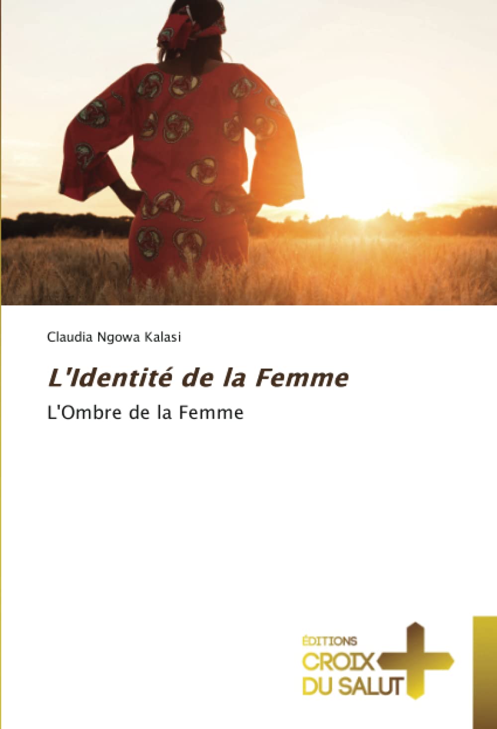 L'Identité de la Femme: L'Ombre de la Femme book