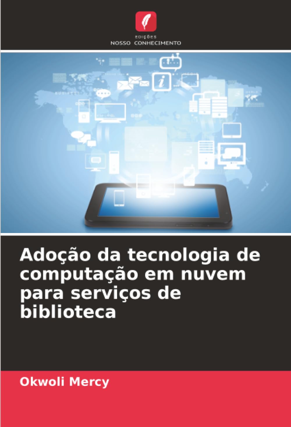 Adoção da tecnologia de computação em nuvem para serviços de biblioteca Business, Finance & Career