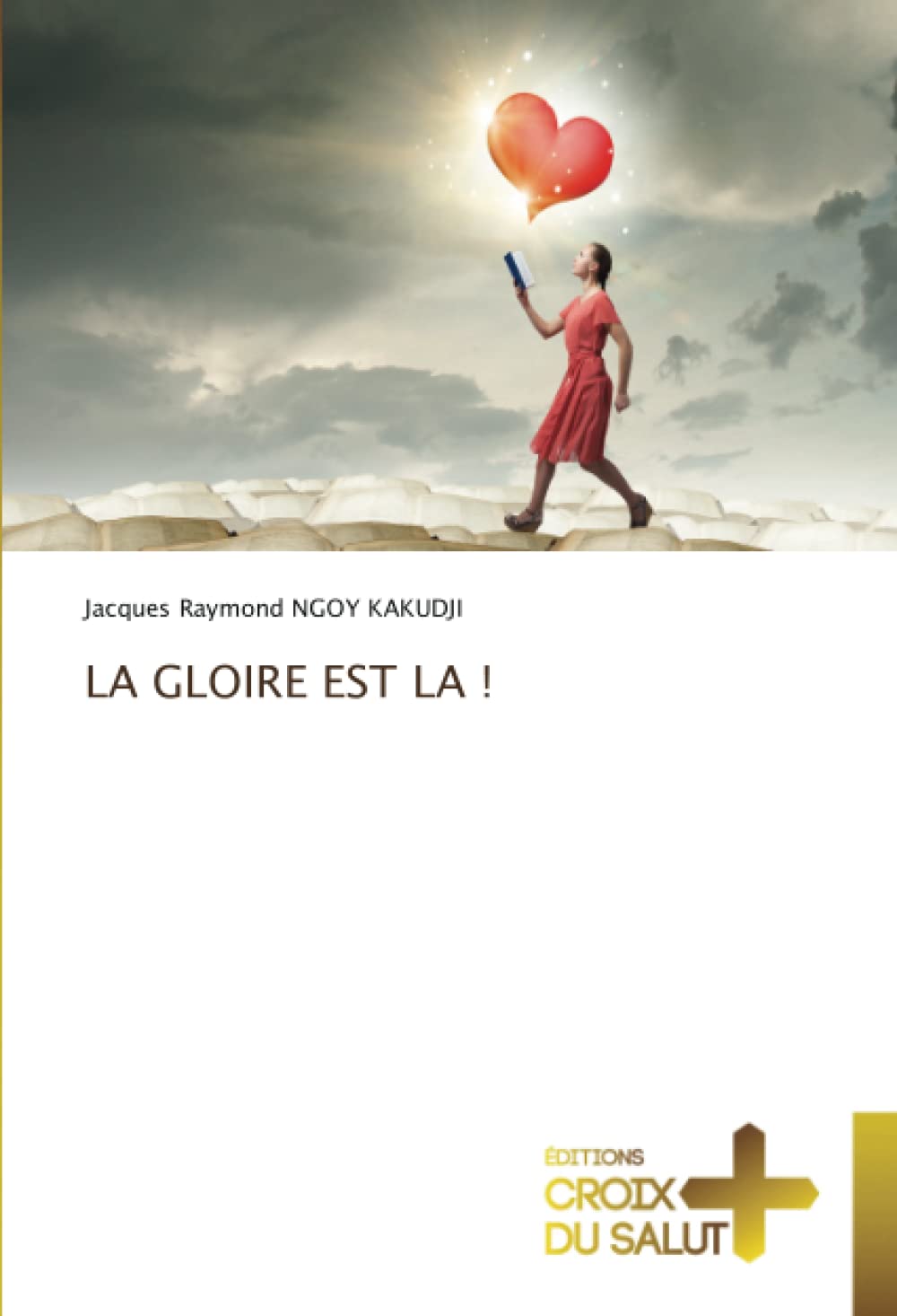 LA GLOIRE EST LA ! book