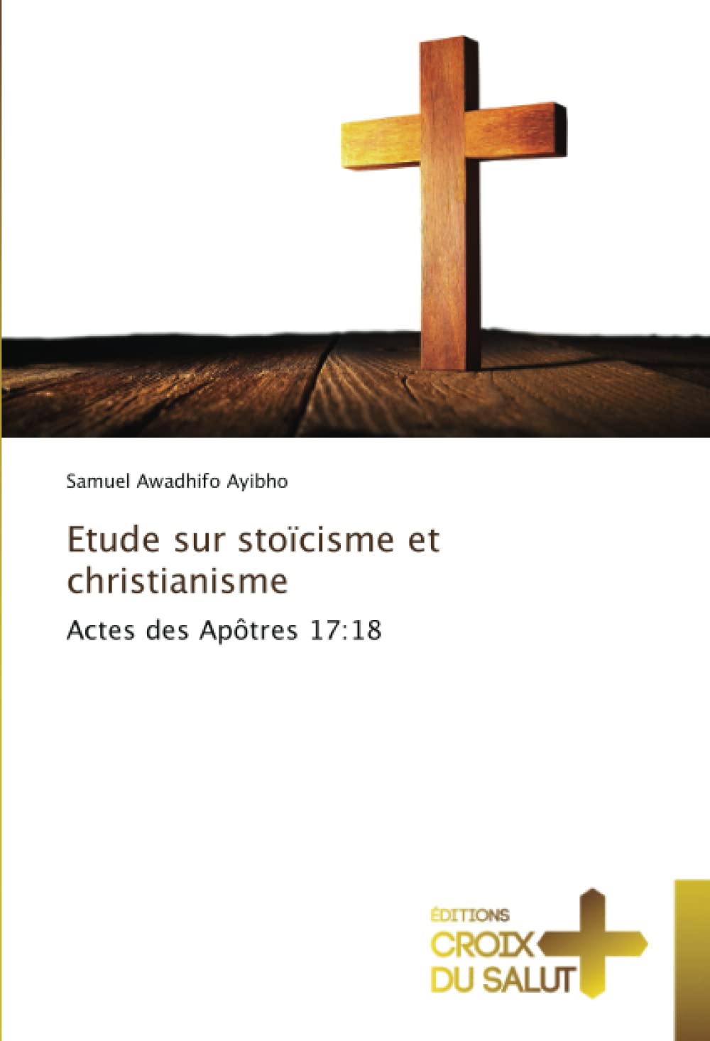 Etude sur stoïcisme et christianisme: Actes des Apôtres 17:18 book