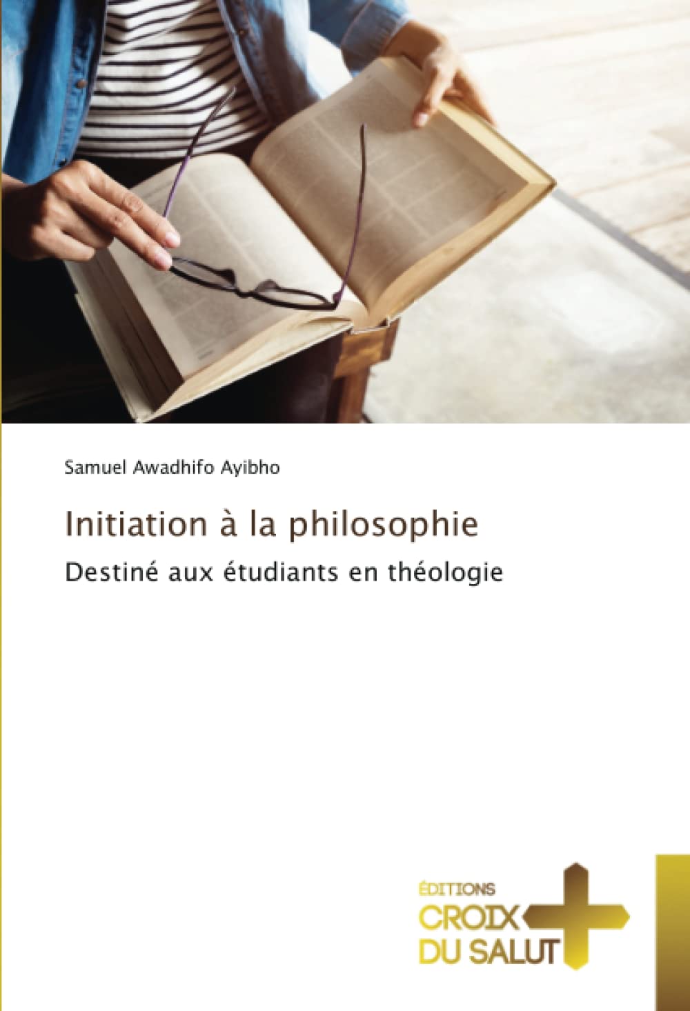 Initiation à la philosophie: Destiné aux étudiants en théologie book